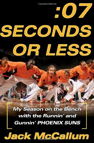 Seven Seconds Or Less My Season On The Bench With The Runnin