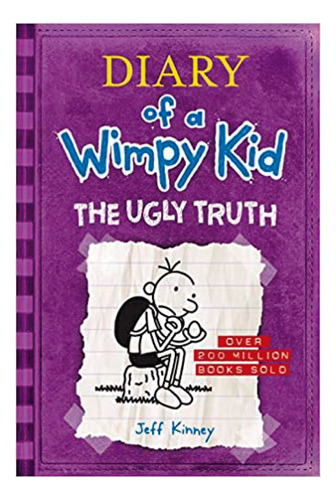Diary Of A Wimpy Kid N°  5: The Ugly Truth