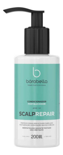 Bórabella Condicionador Fortalecedor Scalp Repair - 200ml