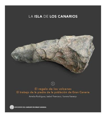 Libro La Isla De Los Canarios 5 - El Regalo De Los Volcan...