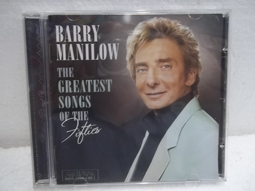 Barry Manilow The Greatest Songs Of The Fifties Cd Frete 15