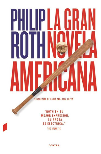 Gran Novela Americana, La