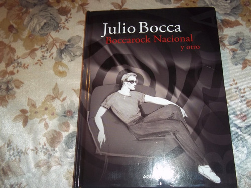 Julio Bocca - Boccarock Nacional Y Otro - Incl Dvd - Freire 