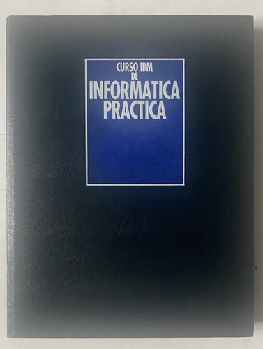 Informática Práctica Tomo 2, 290 Pag, Cr04