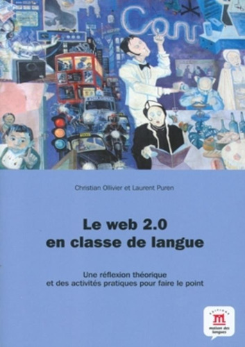 Le Web 20 En Classe De Langue