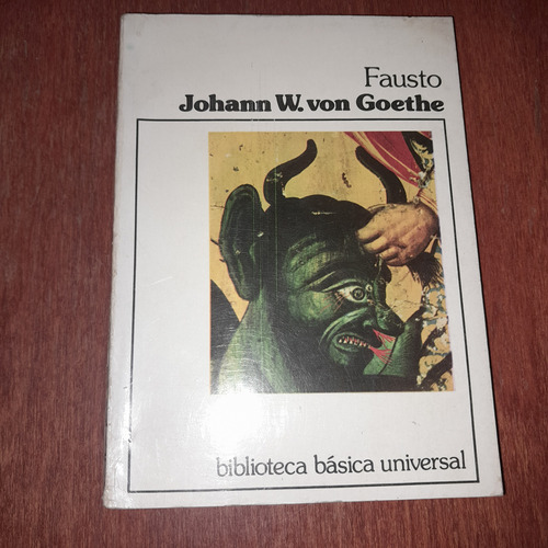 Fausto,johann W.von Goethe