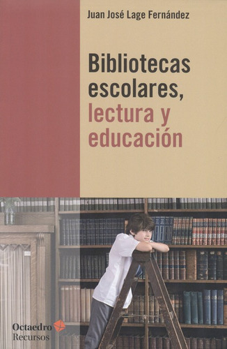 Libro Bibliotecas Escolares Lectura Y Educacion