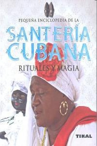 Libro Santerã­a Cubana, Rituales Y Magia - Alcaraz, Josã©...