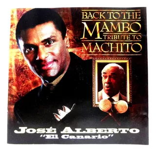 José Alberto El Canario Tributo A Machito (1997) Usa