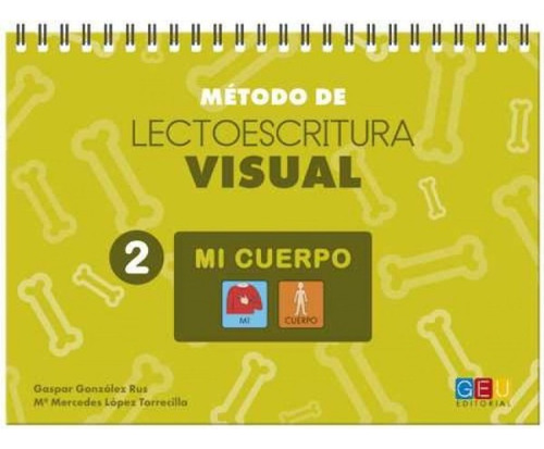  Método De Lectoescritura Visual 2 Mi Cuerpo 