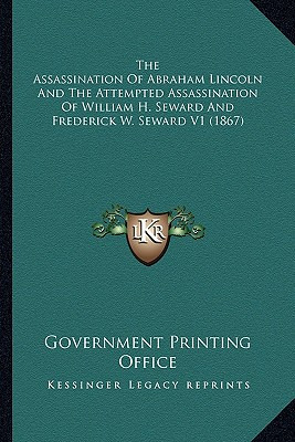Libro The Assassination Of Abraham Lincoln And The Attemp...