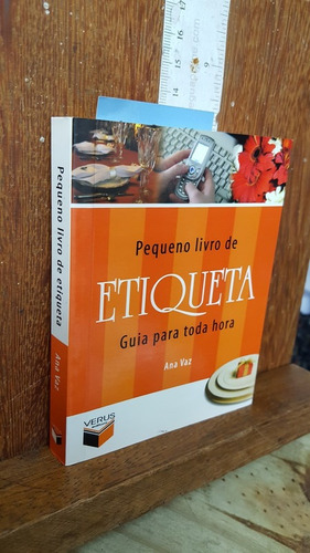 Livro Pequeno Livro De Etiqueta - Guia Para Toda Hora