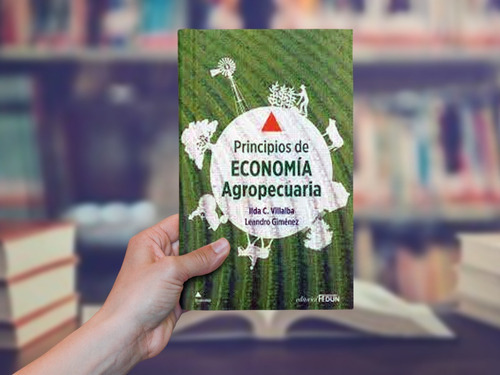 Principios De Economía Agropecuaria Villalba Giménez (fed)
