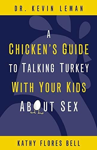 Libro A Chicken's Guide To Talking Turkey With Your Kids A