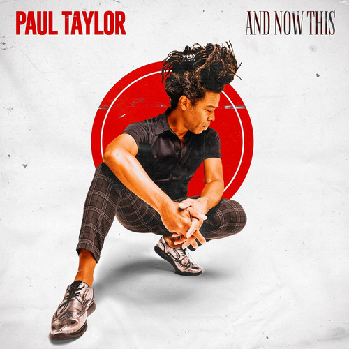 Cd And Now This - Paul Taylor