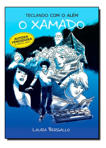 Xamado(o) - Teclando Com O Alem: Xamado(o) - Teclando Com O Alem, De Laura Bergallo., Vol. Não Aplica. Editora Vida E Consciencia, Capa Mole Em Português