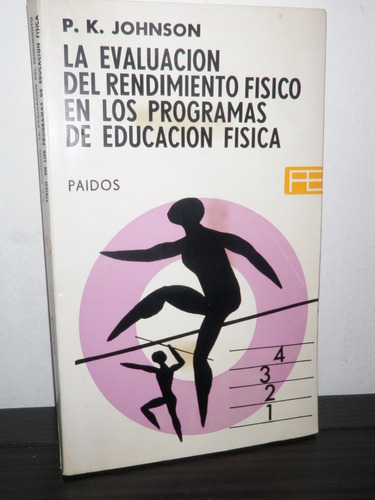 Evaluacion Rendimiento Fisico Educacion Johnson Paidos