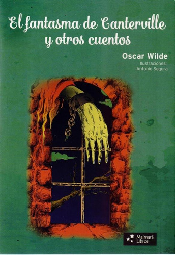 Fantasma De Canterville Y Otros Cuentos - Oscar Wilde
