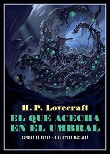 El Que Acecha En El Umbral