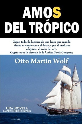 Amos Del Tr Pico - Otto Martin Wolf