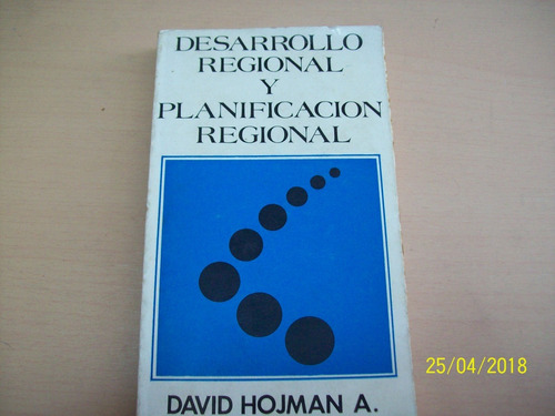 David Hojman A. Desarrollo Regional Y Planificación, 1974