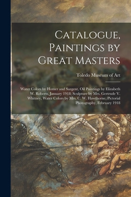 Libro Catalogue, Paintings By Great Masters: Water Colors...