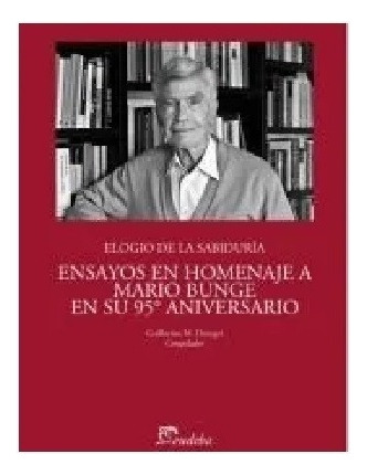 Libro Ensayos En Homenaje A Mario Bunge Nuevo!