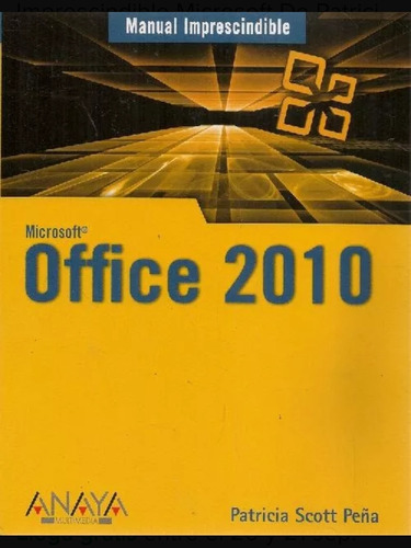 Libro Office 2010. Aprende A Manejar Micrisoft Office . 