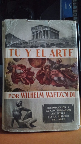 Tu Y El Arte. Wilhelm Waetzoldt