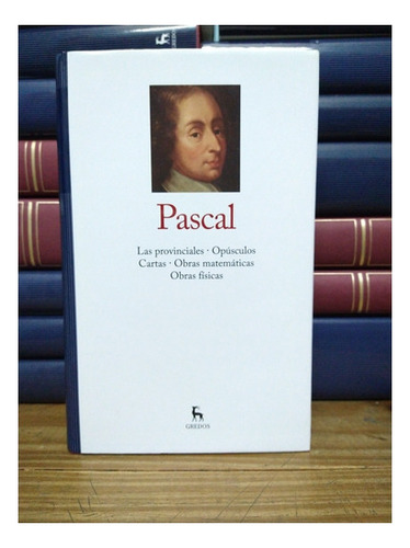 Las Provinciales, Opusculos, Cartas Obras Matemáticas Pasca