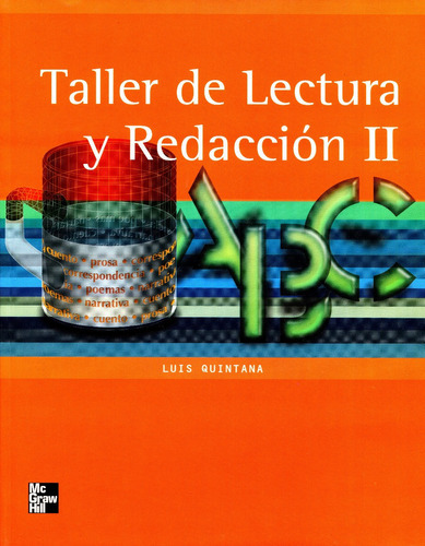 Taller De Lectura Y Redacción 2, De Luis Quintana. Editorial Mc Graw Hill, Tapa Blanda En Español