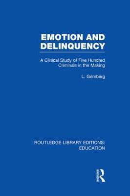 Libro Emotion And Delinquency - L. Grimberg