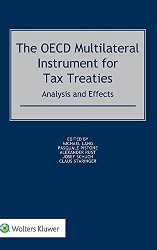 The Oecd Multilateral Instrument For Tax Treaties (libro En 