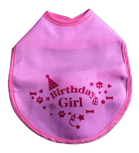 Ropa Pechera Mascotas Perro Cumpleaños Birthday Girl - 20cm