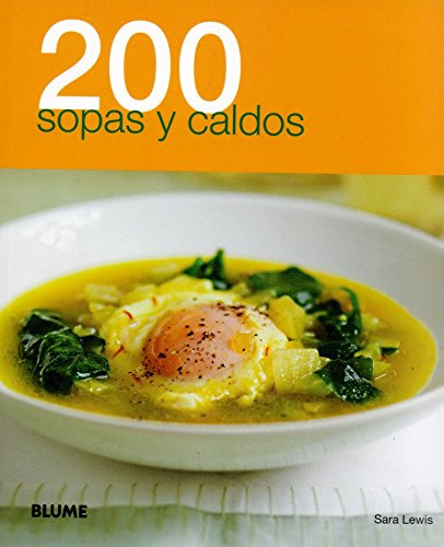 Libro 200 Sopas Y Caldos (coleccion 200 Recetas) - Lewis Sar