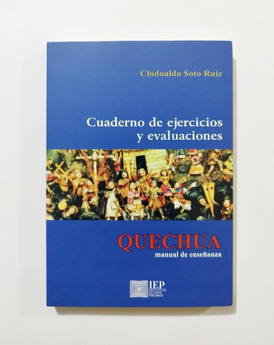 Cuaderno De Ejercicios Y Evaluaciones - Quechua Enseñanza