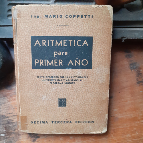 Aritmetica Para Primer Año / Mario Coppetti