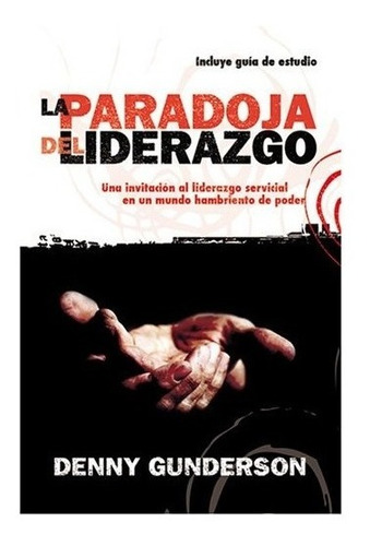Paradoja Del Liderazgo®