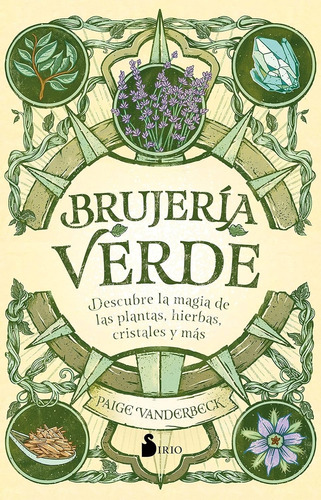 Brujeria Verde - Descubre La Magia De Las Plantas - Vanderbe