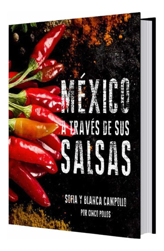 Libro Mexico A Traves De Sus Salsas