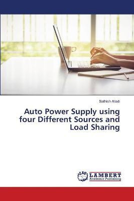 Libro Auto Power Supply Using Four Different Sources And ...