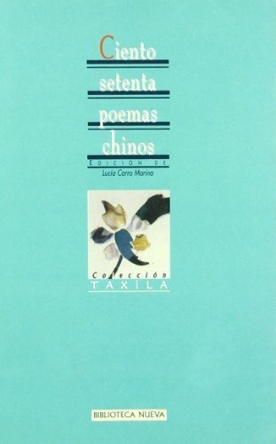 Libro Ciento Setenta Poemas Chinos  De Aa.vv.