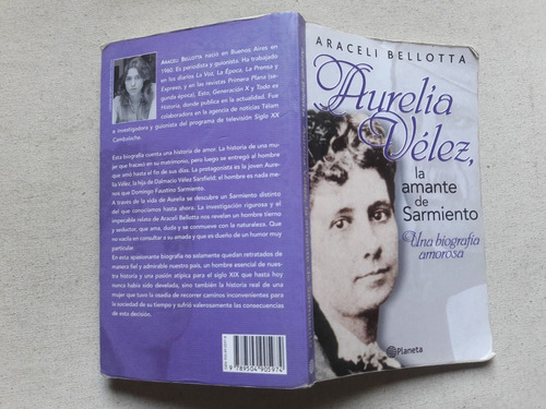 Aurelia Velez La Amante De Sarmiento - Araceli Belotta