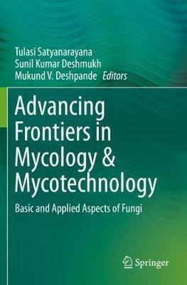 Libro Advancing Frontiers In Mycology & Mycotechnology : ...
