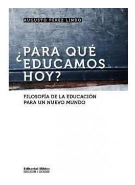 Para Que Educamos Hoy