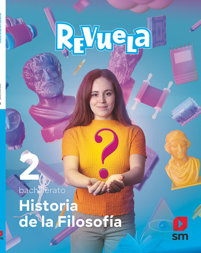 HISTORIA FILOSOFIA 2ÃÂºBACH REVUELA 23, de Equipo Editorial SM. Editorial EDICIONES SM, tapa blanda en español