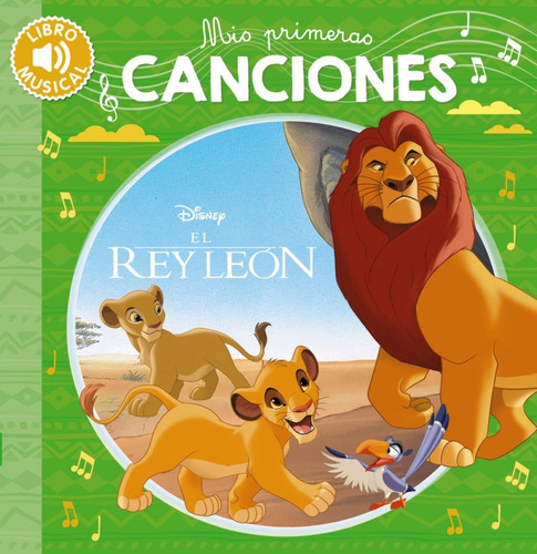 Libro Mis Primeras Canciones-el Rey León - Vv.aa