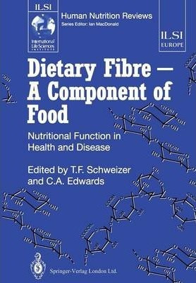 Libro Dietary Fibre - A Component Of Food - Thomas F. Sch...