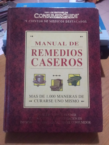 Manual De Remedios Caseros - Dr. John H. Renner