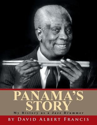 Libro Panama's Story : My History As A Jazz Drummer - Dav...